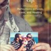 A Temporary  Gift: Reflections on Love, Loss & Healing