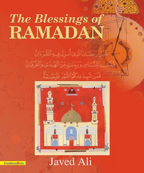 The Blessings of Ramadaan