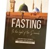 Fasting in the Light of Sunnah